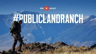 #PublicLandRanch Presented by onX Hunt
