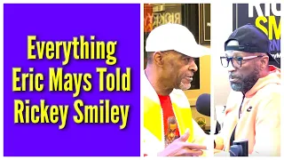 Everything Eric Mays Told Rickey Smiley