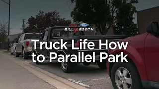 Truck Life: How to Parallel Park | Ford