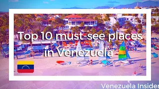 Top 10 must-see places in Venezuela 🇻🇪