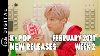 K-Pop New Releases - February 2021 Week 2 - K-Pop ICYMI