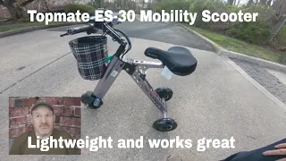 Review of the Topmate ES-30 lightweight mobility scooter