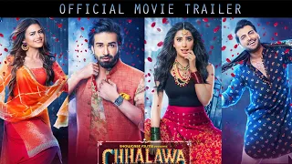 Chhalawa Trailer - Official