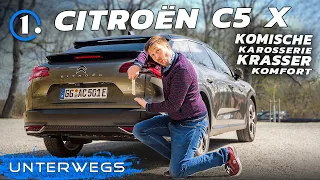 SUV-Kombi mit extravagantem Design: Der Citroen C5 X im Test | UNTERWEGS