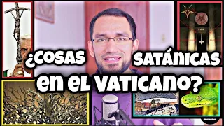 🔺¿Símbolos y secretos satánicos en el VATICANO?👉 Sacerdote reacciona
