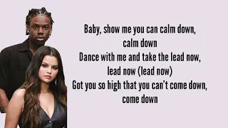 Rema - Calm down ft. Selena Gomez (Lyrics)