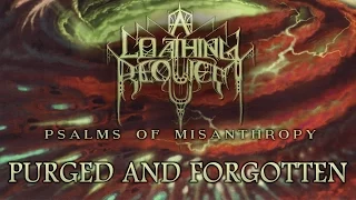 A LOATHING REQUIEM - Purged and Forgotten (2016 Re-issue)