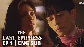 "If we cross this line, what will I become to you? Your personal assistant?" [The Last Empress Ep1]