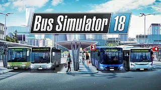 ПЕРВЫЙ РЕЙС В НОРМАЛЬНОМ СИМУЛЯТОРЕ - Bus Simulator 18 [#1]