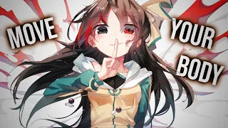 Nightcore - Move Your Body