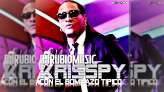 Krisspy Con El Bombazo Tipico Mix 2017 - By @Djrubiomusic