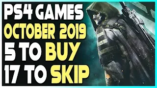 5 PS4 GAMES TO BUY and 17 TO SKIP - NEW PS4 GAMES OCTOBER 2019