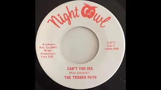 The Troden Path – Can't You See ( 1967, Garage Rock, USA )