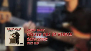 Locked out of Heaven - Bruno mars 베이스 cover with Tab