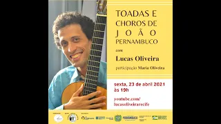 Toadas e Choros de João Pernambuco - Estreia