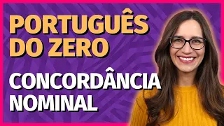 🟣 CONCORDÂNCIA NOMINAL || Aula de Português para concursos, vestibulares, ENEM