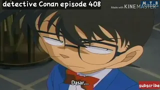 [sub indo] detective Conan~2 detective yang jealous~
