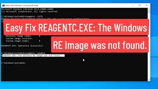 Easy Fix REAGENTC.EXE: The Windows RE image was not found Error