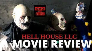 HELL HOUSE LLC MOVIE REVIEW