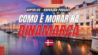 COMO É MORAR NA DINAMARCA