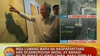 Mga lumang mapa na nagpapakitang ang Scarborough Shoal ay bahagi ng Pilipinas, naka-display