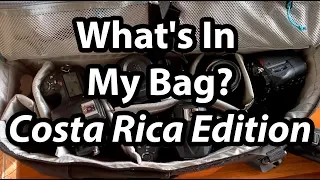 What's In My Bag - Costa Rica Edition