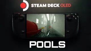 POOL’S | SteamDeckOLED