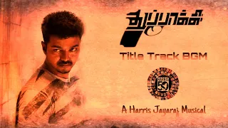 Thuppakki Title Track BGM | Harris Jayaraj