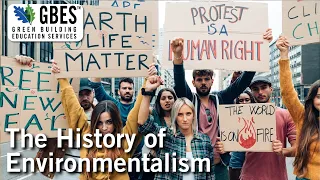 The History of the Environmental Movement - GBES