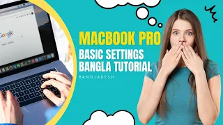 How to use a Macbook Pro or Macbook Air and Macbook Pro in Bangla  MacOS bangla tutorial  Glowartlab