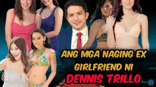 Dennis Trillo EX GIRLFRIENDS