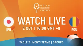 LIVE! | T2 | JPN vs ROU | MT Groups | 2022 World Team Championships Finals Chengdu