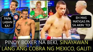 PINOY BOXER NA BEKI, SINAYAWAN LANG ANG COBRA NG MEXICO, NAASAR!