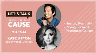 Let's Talk Live with Yu Tsai : Kate Upton, Supermodel, Actress