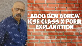 Abou Ben Adhem | ICSE Class 10 Poem | Treasure Trove | Explanation by T S Sudhir | SWS