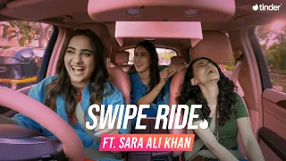 Swipe Ride ft. Sara Ali Khan & Meghana | Kusha Kapila | Tinder India