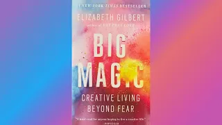 Big Magic By Elizabeth Gilbert. Full Length Audiobook Black Screen. Creative Living Beyond Fear.