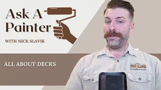 Ask a Painter Live #308: Everything you've ever wanted to know about decks!