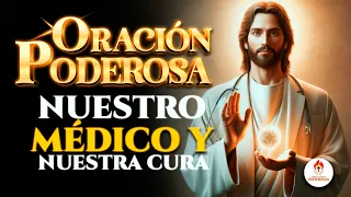 Oraciones Poderosas 🔥 SOY TU MÉDICO Y TU MEDICINA, ORACIÓN PODEROSA PARA SANAR ENFERMEDADES 🙏🏼