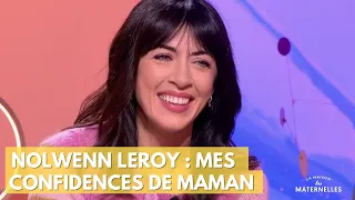 Nolwenn Leroy : mes confidences de Maman - La Maison des maternelles #LMDM