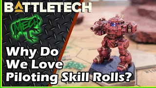 Battletech: Piloting Skill Rolls 101 - Learn and Love them...