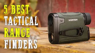 Top 5 Best Tactical Rangefinders 2023