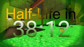 Half-Life in 38:12 (Scriptless speedrun)