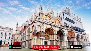 Сан–Марко – Базилика – Внешний Обзор – Венеция – Аудиогид – MyWoWo Travel App