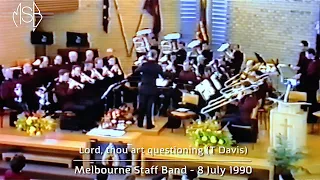 MSB ‘from the archives’ - Lord, thou art questioning (Trevor Davis) 1990
