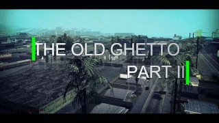 THE OLD GHETTO. PART II