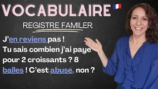 Vous avez un niveau C1/C2 (registre familier) , si vous comprenez ce que je dis dans cette vidéo !