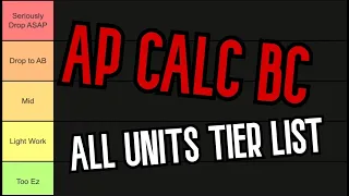 AP Calculus BC Unit Tier List In Under 1 Minute