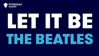 The Beatles - Let It Be (Karaoke with Lyrics)