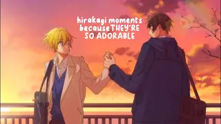 hirakagi moments because THEY'RE SO ADORABLE
